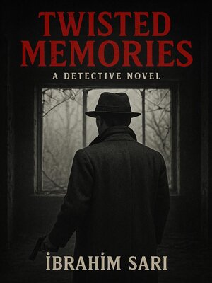 cover image of Twisted Memories